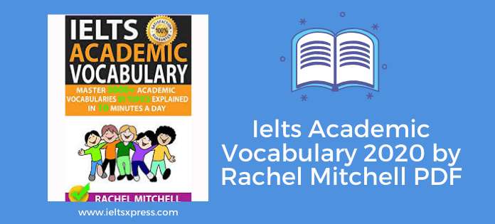 Ielts Academic Vocabulary 2021 By Rachel Mitchell PDF