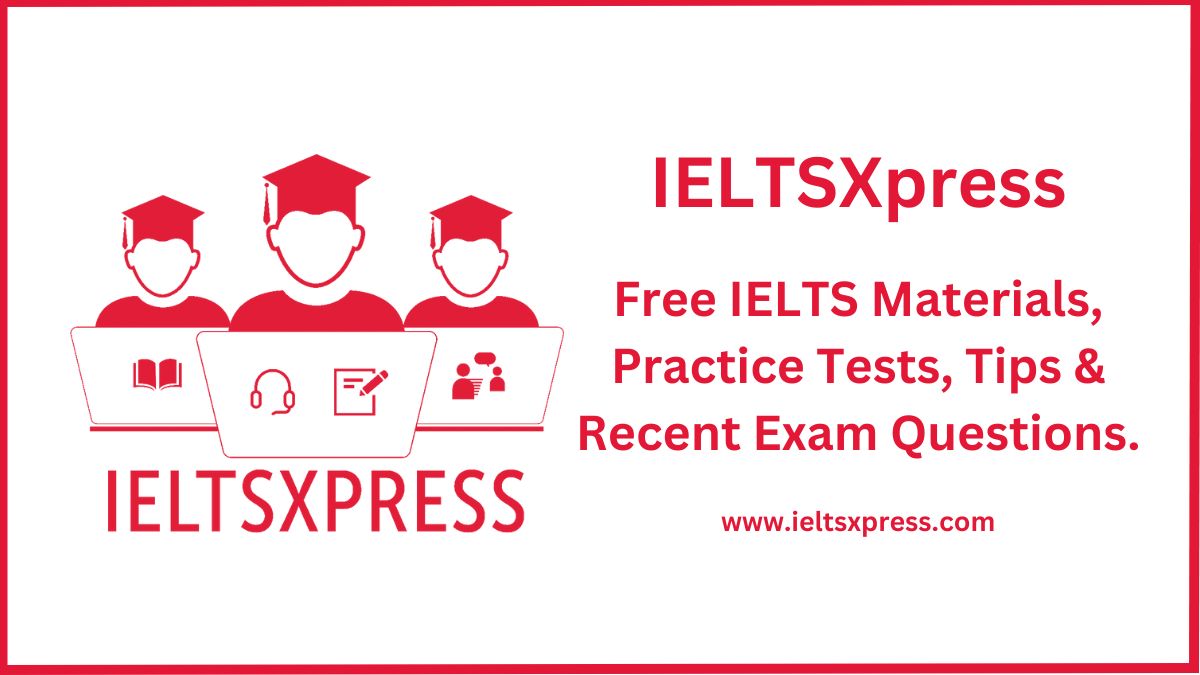 Ielts Academic Reading Archives - Page 16 Of 18 - Ieltsxpress