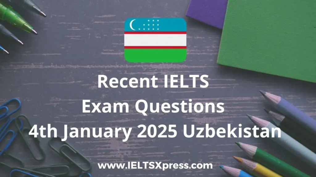 Ielts Exam 4 January 2025 Uzbekistan